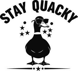 Stay Quacky – Cool Duck with Sunglasses and Stars in Bold Black and White Graphic