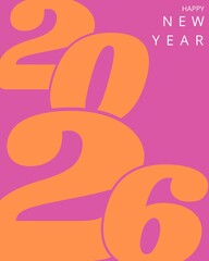 5-1 Set of 2026 - Set of 2026 Happy New Year logo text design. 2026 number design template. Collection of 2026 Happy New Year card, cover, poster. Vector illustration with labels isolated on colorful 