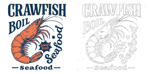 Crawfish seafood boil vector illustration T shirt design with lobster retro food typography style isolated on white background