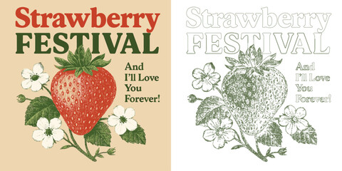 Strawberry festival vector T shirt design with fruit fresh berry retro typography illustration