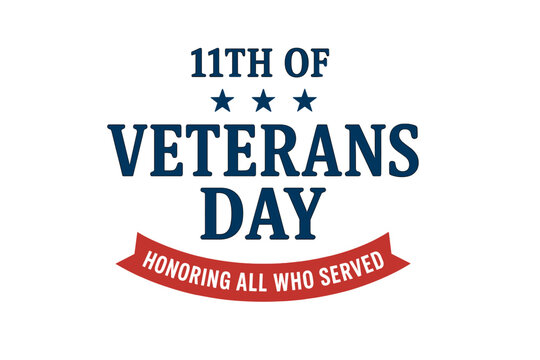 Veterans Day vector banner. Honoring all who served on November 11th. USA patriotic holiday tribute. American military appreciation design with stars and ribbon for greeting card.