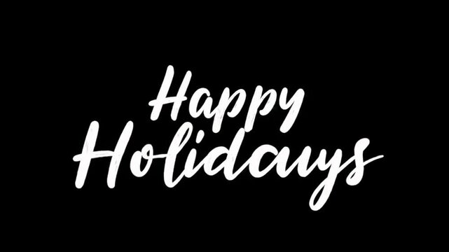 elegant white handwritten 'happy holidays' script with sparkling dots reveals on black, then chroma key green screen. concept for festive overlay