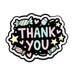 Whimsical black sticker with thank you text in pastel colors, surrounded by candy, hearts, stars, and sparkles