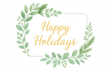 Happy holidays watercolor greeting text inside green leaves wreath, festive seasonal message, transparent background