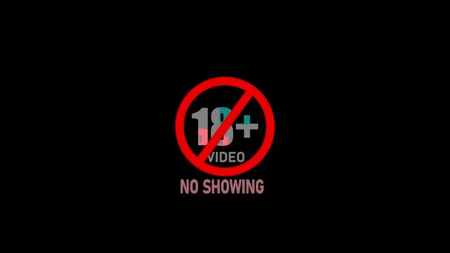 Warning 18+ no showing symbol red color animation of Eighteen or older persons adult content. Not adults only content children sex video and warning on a black background.