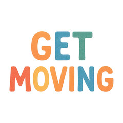 PNG Colorful motivational typography design.