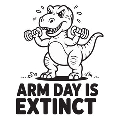 Obraz premium arm day is extinct. typography vector EPS file.