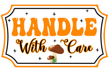 Festive “Handle with Care” tag for Autumn packaging in warm yellow and earthy green tones. A charming seasonal label perfect for fall-themed branding, cozy gift wrapping, rustic decoration