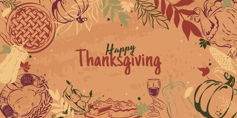 Horizontal poster, thanksgiving banner. Hand-drawn pumpkins, a fruit vase, a hand with a glass of wine, pumpkin pie, fried turkey on a textural background.