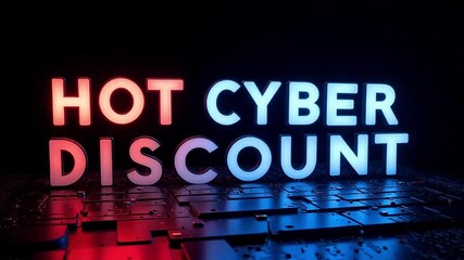 Dynamic neon lights flash HOT CYBER DISCOUNT announcement, igniting excitement for massive online sales and urgent shopping opportunities - Powered by Adobe