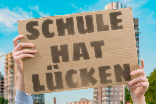 “Schule Hat Lücken” Gaps in education grow wider each year.
SCHOOL. EDUCATION. FAILURE. FUTURE. STUDENTS. TEACHERS