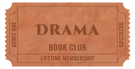 Lifetime membership ticket for drama book club with coffee and love icons design concept for libraries, bookstores, coffee shops