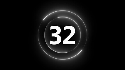 White Neon Circle With Number 32 On Black Background numeral count