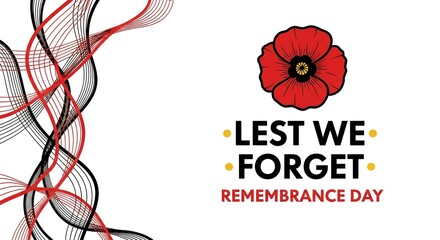 Solemn Remembrance Day observance with red poppy illustration and Lest We Forget text, symbolizing peace and honor for veterans