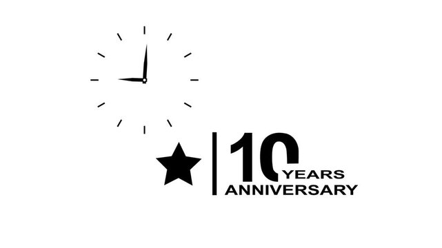 10 years anniversary motion graphic 4K footage with star. Animated design showing a clock and star symbol with 10 years anniversary text. Animated 10 years Birthday Wishes Transparent Background