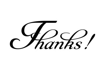 Thanks! - Thanks! message for card, presentation, business. Expressing gratitude, acknowledgment and appreciation
