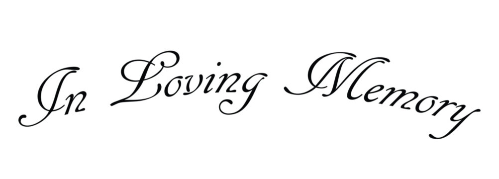 In Loving Memory Vector Memorial lettering, In memory of, Rest in peace, In memory, Memorial frame, RIP, Funeral cursive calligraphy	