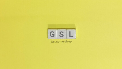 Get some sleep reminder with GSL letters on bright yellow background, perfect for wellness blogs...