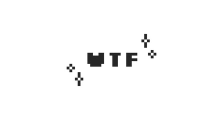 WTF abbreviation black pixel art social media slang word. What the lingo. Rude expression of disbelief, anger, confusion. 16 bit videogame text. Nostalgic internet typography. Silkscreen font used