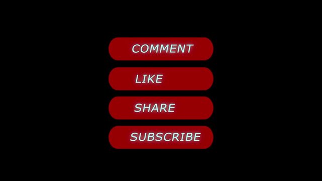 Animated social media call to action buttons comment like share subscribe glowing neon effect on