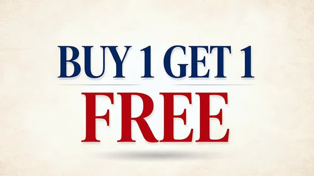 Buy 1 Get 1 Free Promotional Text in Red and Blue on Textured Background for Sales and Discounts