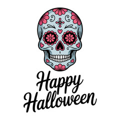 Fototapeta premium Sugar skull with floral patterns, happy halloween script, decorative folk style, festive celebration emblem, traditional vector illustration