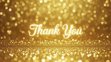 Thank You message with golden glitter background and sparkling light trail elegant and festive - Powered by Adobe