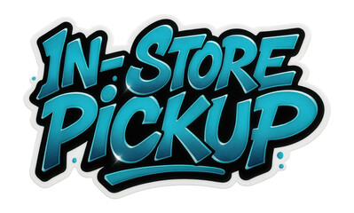 Fototapeta premium Stylish tag sticker featuring IN-STORE PICKUP in bold teal lettering, effective retail promo design on transparent background.