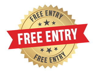 A golden badge displaying the words free entry with a red ribbon