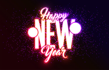 Happy New Year 2026 Greeting Card Design with Glowing Neon Light Typography Lettering on Dark Sparkle Background. Vector Christmas Holiday Season Illustration for Calendar, Celebration Poster, Party