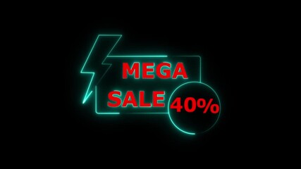 Neon Glowing Mega Sale 40% Discount Banner with Lightning Bolt Icon – Shopping Promotion, Ecommerce, Cyber Monday, Black Friday, Holiday Offer, Online Shopping Festival Design 4K Animation