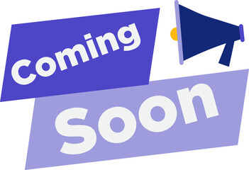  Coming Soon Label With Megaphone Icon