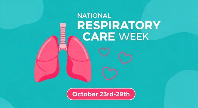 Celebrating national respiratory care week with a focus on lung health and awareness