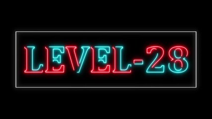 Neon level 28 up sing. Climbed to a upper Level. Neon line level Up text animation. Neon Level 28 text font animation, Video game style LEVEL UP. Neon colorful isolated text of "Level Up" Game, play  - Powered by Adobe