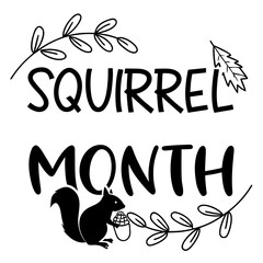Obraz premium SQUIRREL MONTH vector illustration