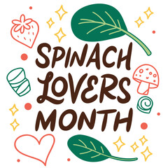 SPINACH LOVERS MONTH vector illustration