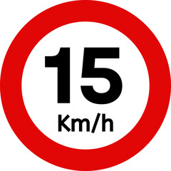 Speed Limit 15 km h Traffic Sign