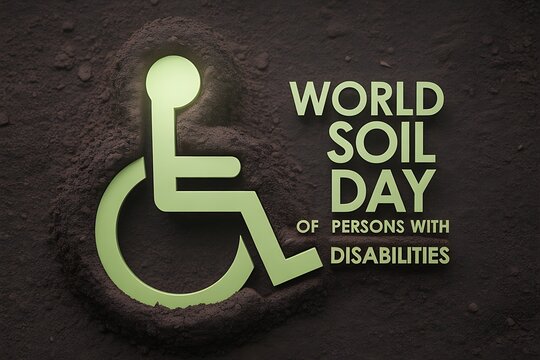 Celebrate World Soil Day for Persons with Disabilities with this symbolic environmental awareness message promoting inclusion and accessibility for everyone