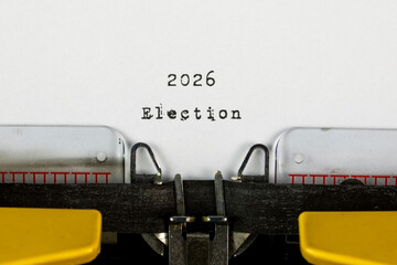 Election 2026 written on an old typewriter	