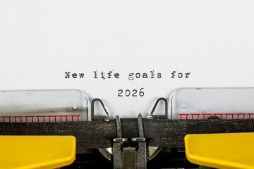 New life goals for 2026 written on an old typewriter	