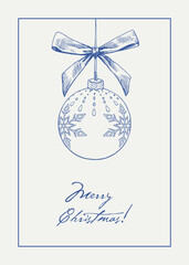 Merry Christmas ball with bow Vintage illustration. Hand drawn sketch, single element. Vector background for design holiday decor, decoration, greeting card, cover, poster. Blue beige. Minimalism