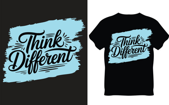 Naklejki Think Different Creative Quote T-Shirt Design with Hand-Drawn Brush Stroke Background and Script Typography.