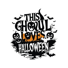 This Ghoul Loves Halloween