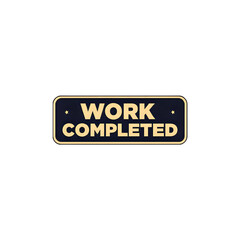 Celebrate project success with this work completed badge