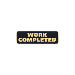 Achieve success with this work completed badge