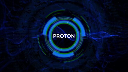 PROTON Text Centered in a Futuristic Blue Green Digital HUD Circle abstract background