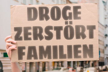 “Droge Zerstört Familien” Addiction breaks homes apart, leaving scars forever. DRUG. FAMILY. DESTRUCTION. CRISIS. LOSS. LIFE.