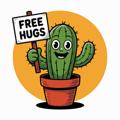 An adorable cactus character holding a sign offering free hugs, combining elements of humor and warmth, promoting joy and quirky friendship.