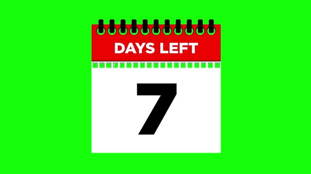 7 days left, calendar torn page flipping 2D animation, motion graphics running numbers counting days, 7 days to go, 4K HD video greenscreen background for chroma key.