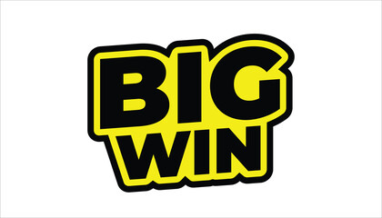 big win – motivational quote sticker
